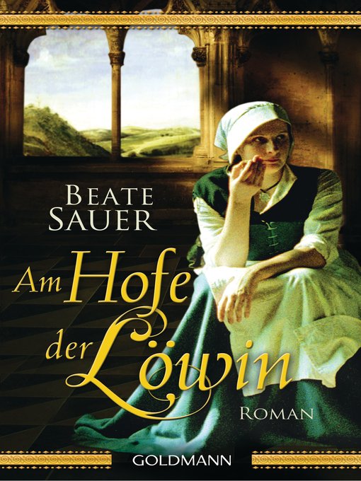 Title details for Am Hofe der Löwin by Beate Sauer - Available